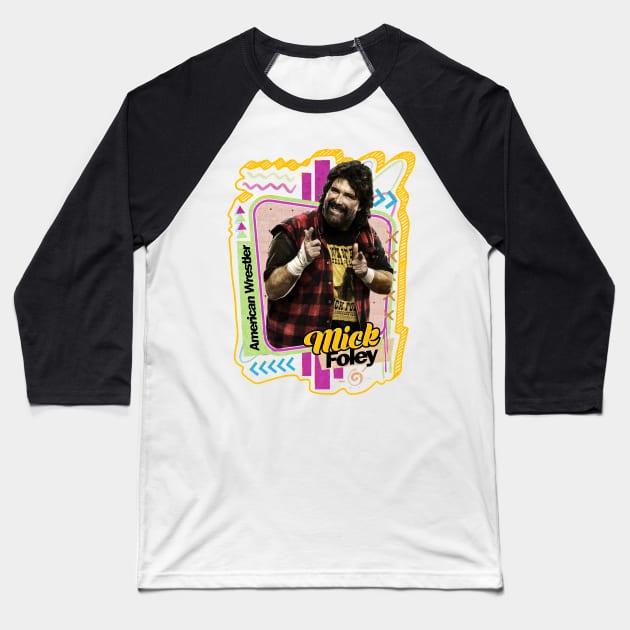 Foley - Pro Wrestler Baseball T-Shirt by PICK AND DRAG
